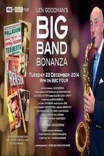 Watch Len Goodmans Big Band Bonanza Nowvideo