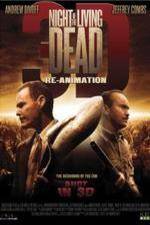 Watch Night of the Living Dead 3D ReAnimation Nowvideo