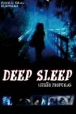 Watch Deep Sleep Nowvideo