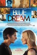 Watch Blue Dream Nowvideo