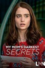Watch My Mom\'s Darkest Secrets Nowvideo