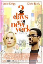 Watch 2 Days in New York Nowvideo