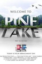 Watch Welcome to Pine Lake Nowvideo