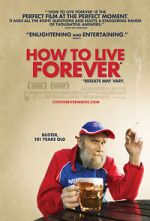 Watch How to Live Forever Nowvideo