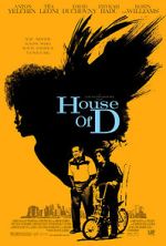 Watch House of D Nowvideo