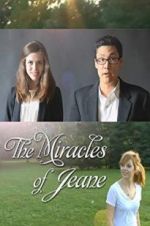 Watch The Miracles of Jeane Nowvideo