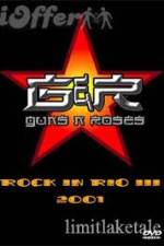 Watch Guns N' Roses: Rock in Rio III Nowvideo