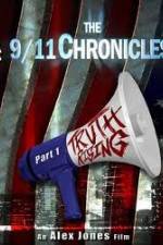 Watch The 9/11 Chronicles - Truth Rising Nowvideo