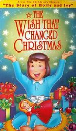 Watch The Wish That Changed Christmas (TV Short 1991) Nowvideo