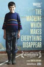 Watch The Machine Which Makes Everything Disappear Nowvideo