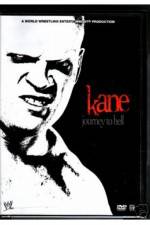 Watch WWE Kane Journey To Hell Nowvideo