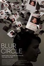 Watch Blur Circle Nowvideo