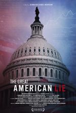 Watch The Great American Lie Nowvideo