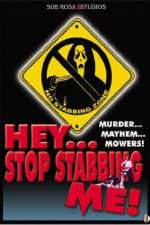 Watch Hey, Stop Stabbing Me! Nowvideo