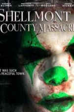 Watch Shellmont County Massacre Nowvideo