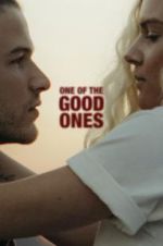 Watch One of the Good Ones Nowvideo