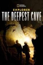 Watch Explorer: The Deepest Cave Nowvideo