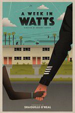 Watch A Week in Watts Nowvideo