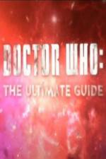Watch Doctor Who The Ultimate Guide Nowvideo