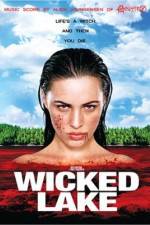 Watch Wicked Lake Nowvideo