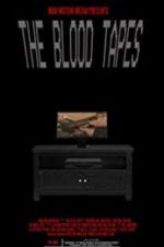 Watch The Blood Tapes Nowvideo