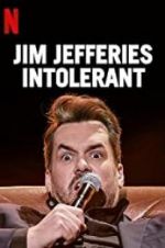 Watch Jim Jefferies: Intolerant Nowvideo