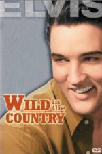 Watch Wild in the Country Nowvideo