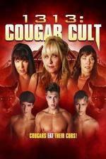 Watch 1313 Cougar Cult Nowvideo
