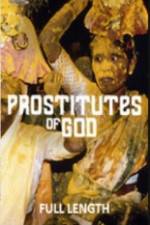 Watch Prostitutes of God Nowvideo