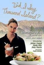 Watch Did I Say Thousand Island? Nowvideo