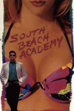 Watch South Beach Academy Nowvideo