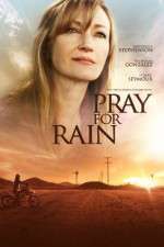 Watch Pray for Rain Nowvideo
