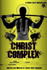 Watch Christ Complex Nowvideo