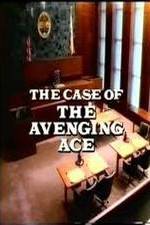 Watch Perry Mason: The Case of the Avenging Ace Nowvideo