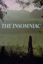 Watch The Insomniac Nowvideo