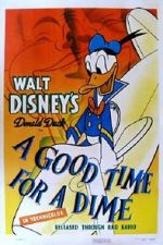 Watch A Good Time for a Dime (Short 1941) Nowvideo