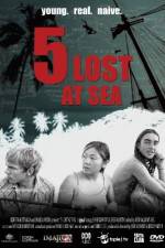 Watch 5 Lost at Sea Nowvideo