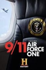 Watch 9/11: Inside Air Force One Nowvideo