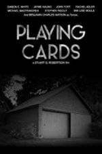 Watch Playing Cards Nowvideo