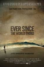Watch Ever Since the World Ended Nowvideo