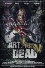 Watch Art of the Dead Nowvideo