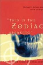 Watch This Is the Zodiac Speaking Nowvideo