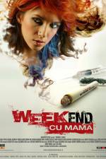 Watch Weekend cu mama Nowvideo