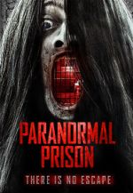 Watch Paranormal Prison Nowvideo