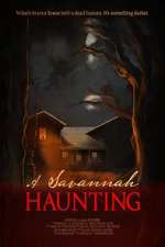 Watch A Savannah Haunting Nowvideo