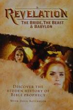 Watch Revelation: The Bride, the Beast & Babylon Nowvideo