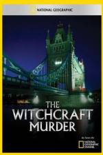 Watch The Witchcraft Murder Nowvideo