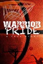 Watch Warrior Pride Nowvideo