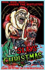 Watch The 12 Slays of Christmas Nowvideo