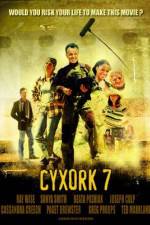 Watch Cyxork 7 Nowvideo